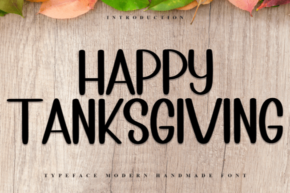 Happy Tanksgiving: A Designer’s Take on This Cheerful Script