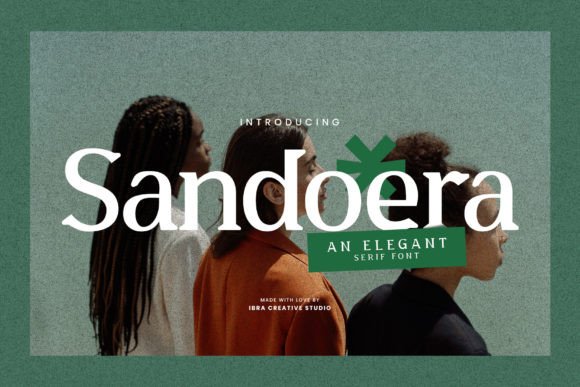Sandoera: Elevating Editorial Design with Timeless Serif Elegance