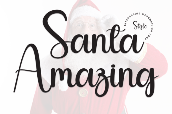 Santa Amazing: A Sweet Handwritten Font for Crafters and Sellers