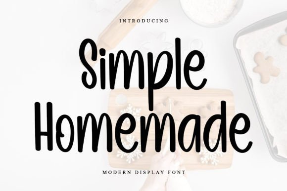 Simple Homemade: A Script Font That Feels Just Right for Branding