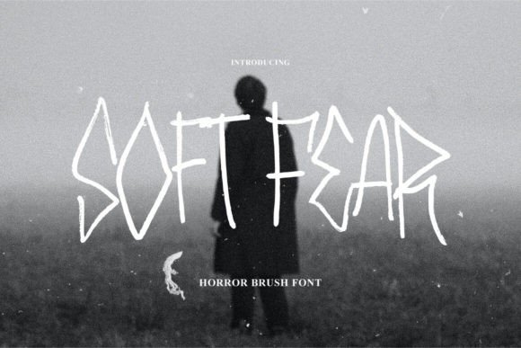 Soft Fear Brush Font Review: A Terrifyingly Bold Choice for Brand Design
